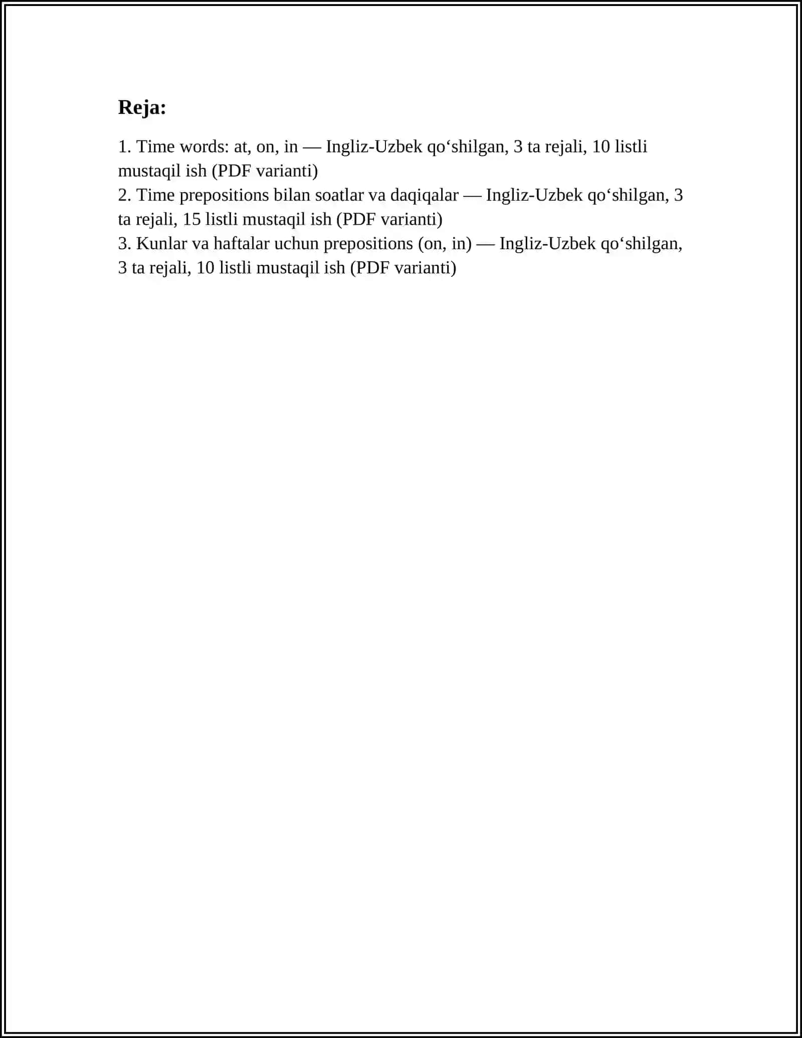 TIME WORDS PREPOSITIONS MAVZUSIDA INGLIZ UZBEKCHA QOʻSHILGAN 3TA REJALI 10 15 LISTLI MUSTAQIL ISH PDF VARIANTDA 3