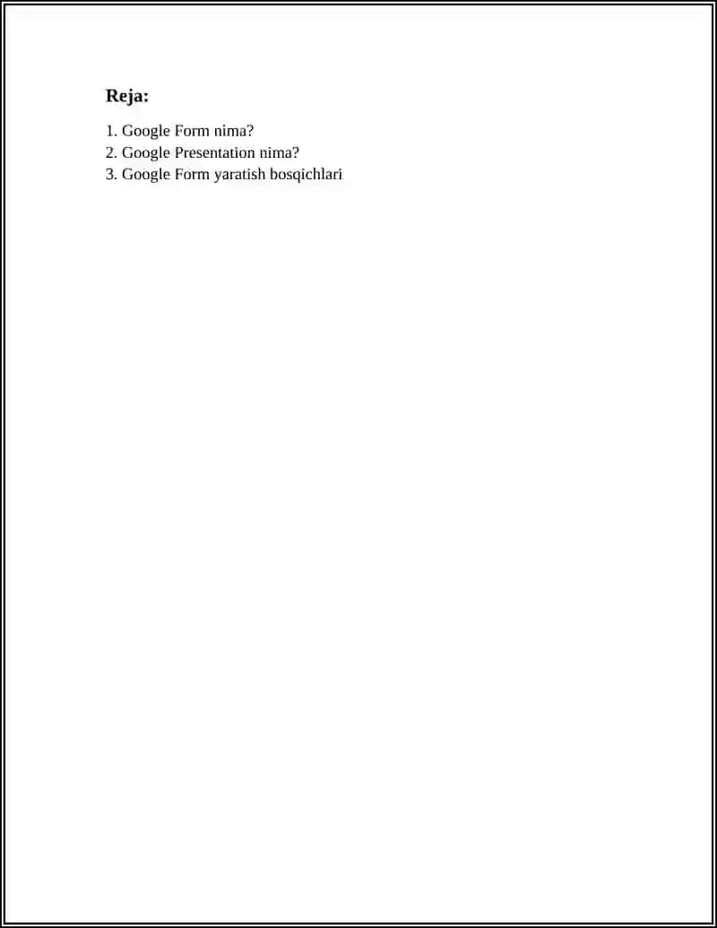 GOOGLE FORM VA GOOGLE PRECENTATION HAQIDA TUSHUNCHA VA UNDAN FOYDALANISH 3