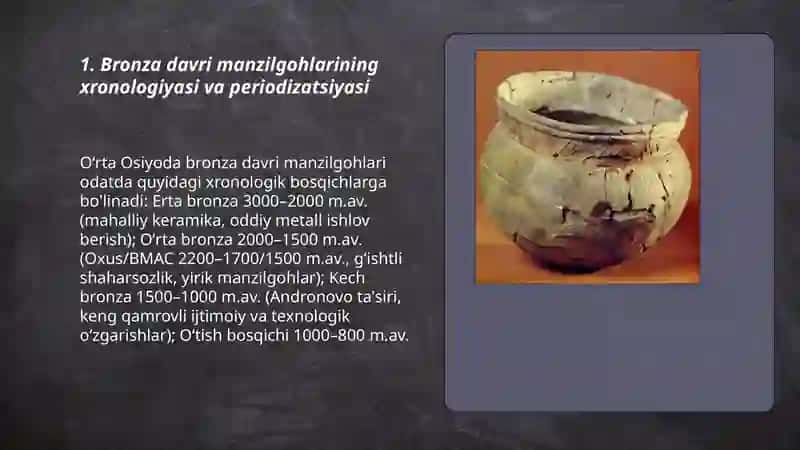 Oʻrta Osiyodagi bronza davri ibtidoiy manzilgohlari 3
