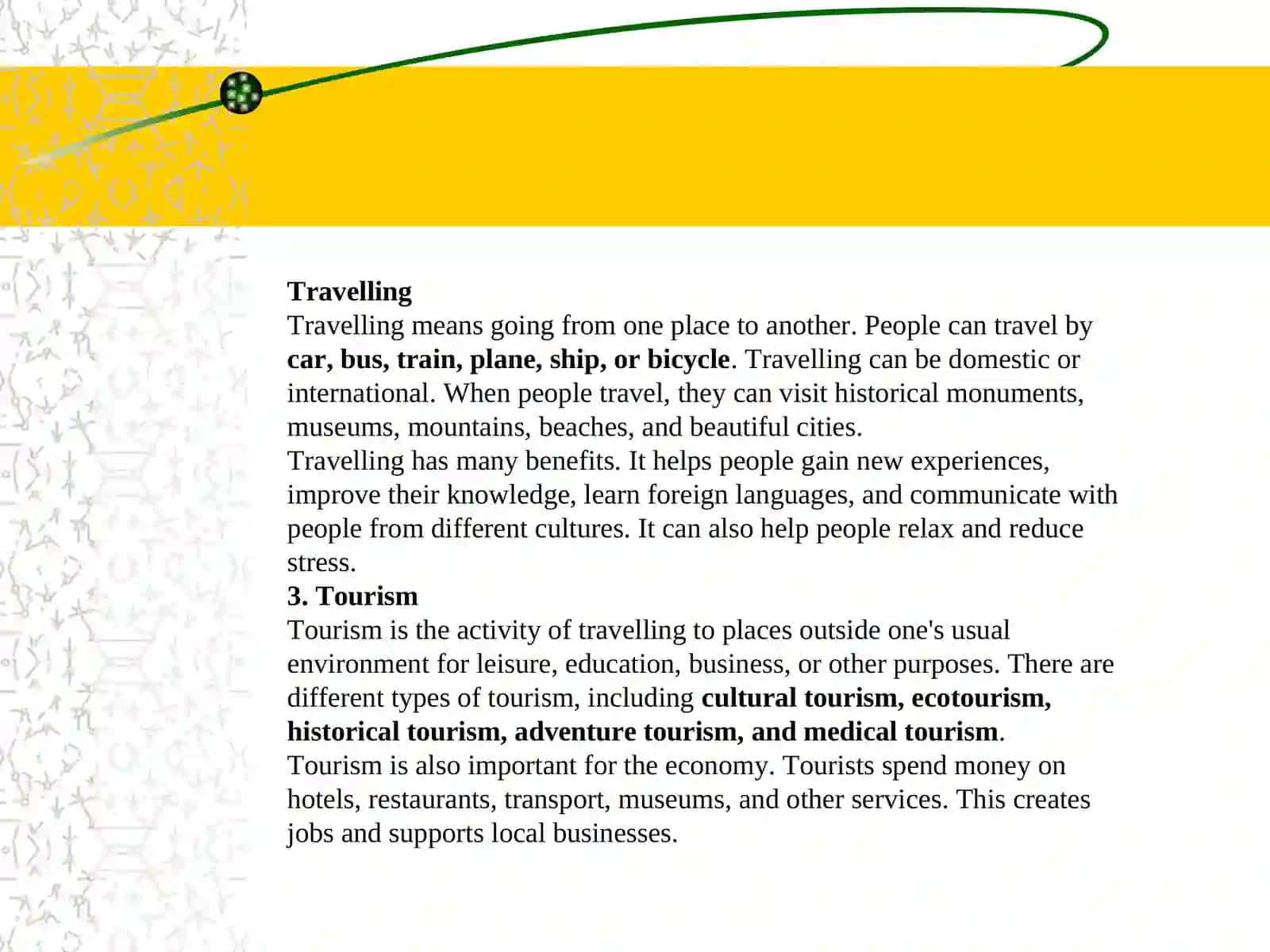 Travelling and Tourism 3