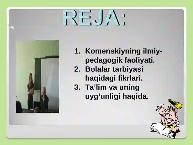 Yan amos komenskiyning pedagogik qarashlari 3