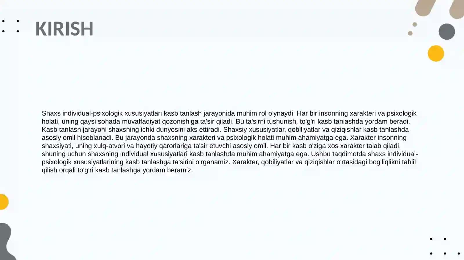 Shaxs individual-psixologik xususiyatlarining kasb tanlashga ta'siri 3