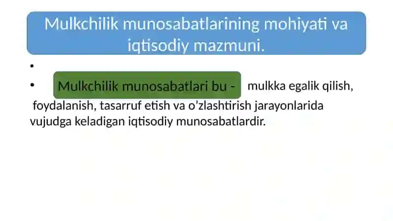 Mulkchilik munosabatlarining iqtisodiy mazmuni 3