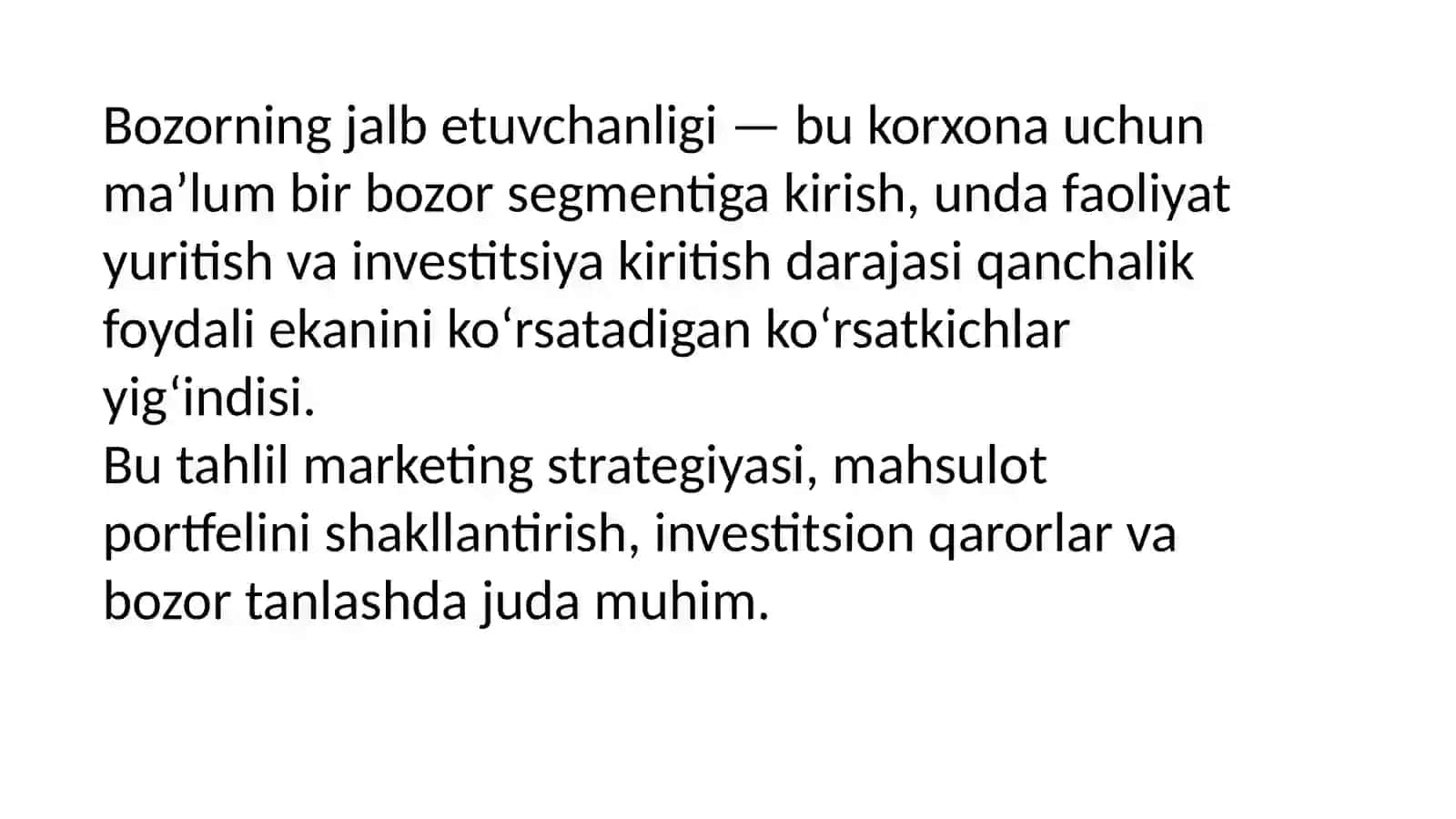 Bozorning jalb etuvchanligi tahlili 3