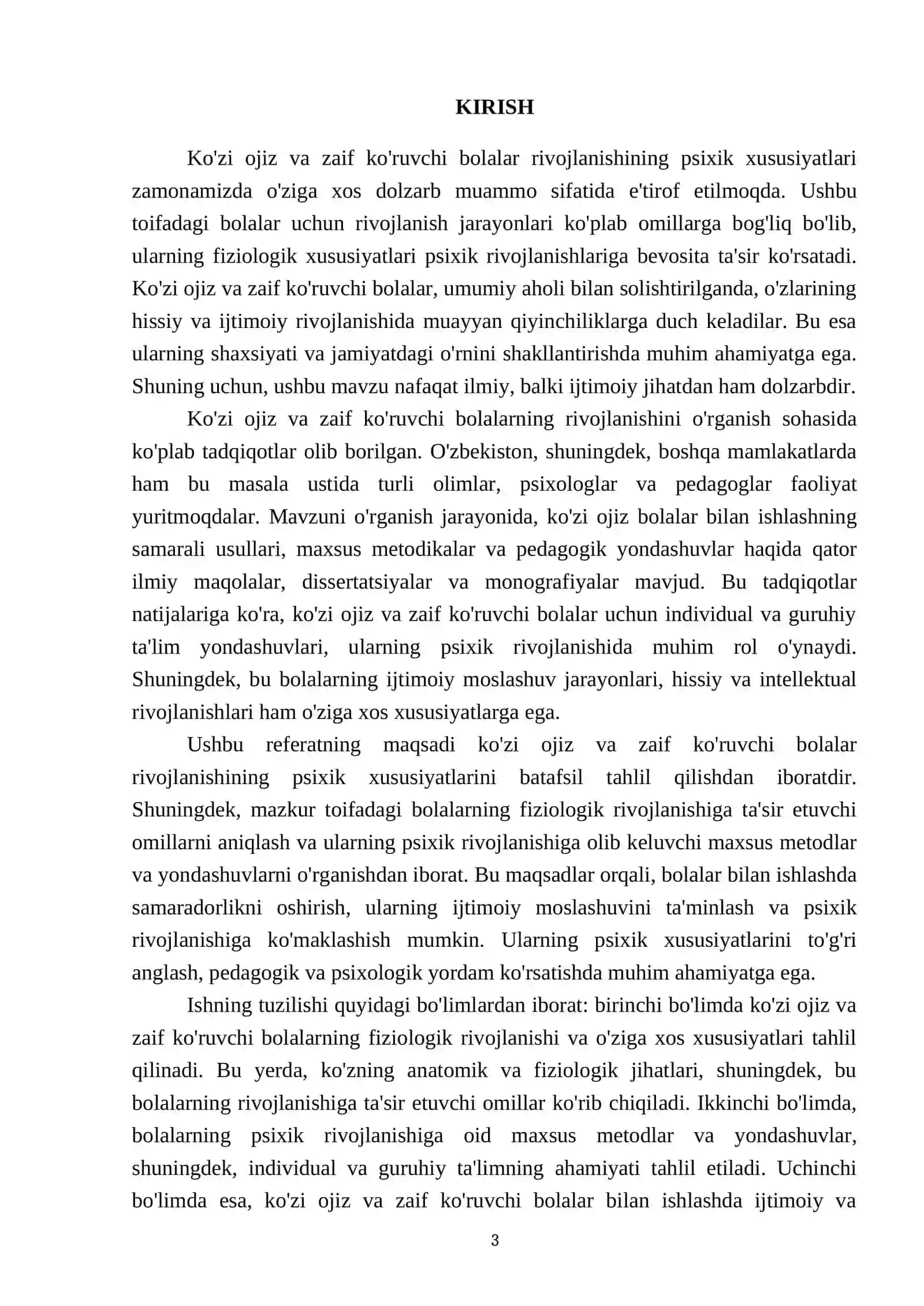 Ko'zi ojiz va zaif ko'ruvchi bolalar rivojlanishining psixik xususiyatlari:mazkur toifa bolalar rivojlanishining fiziologik xususiyatlari 3