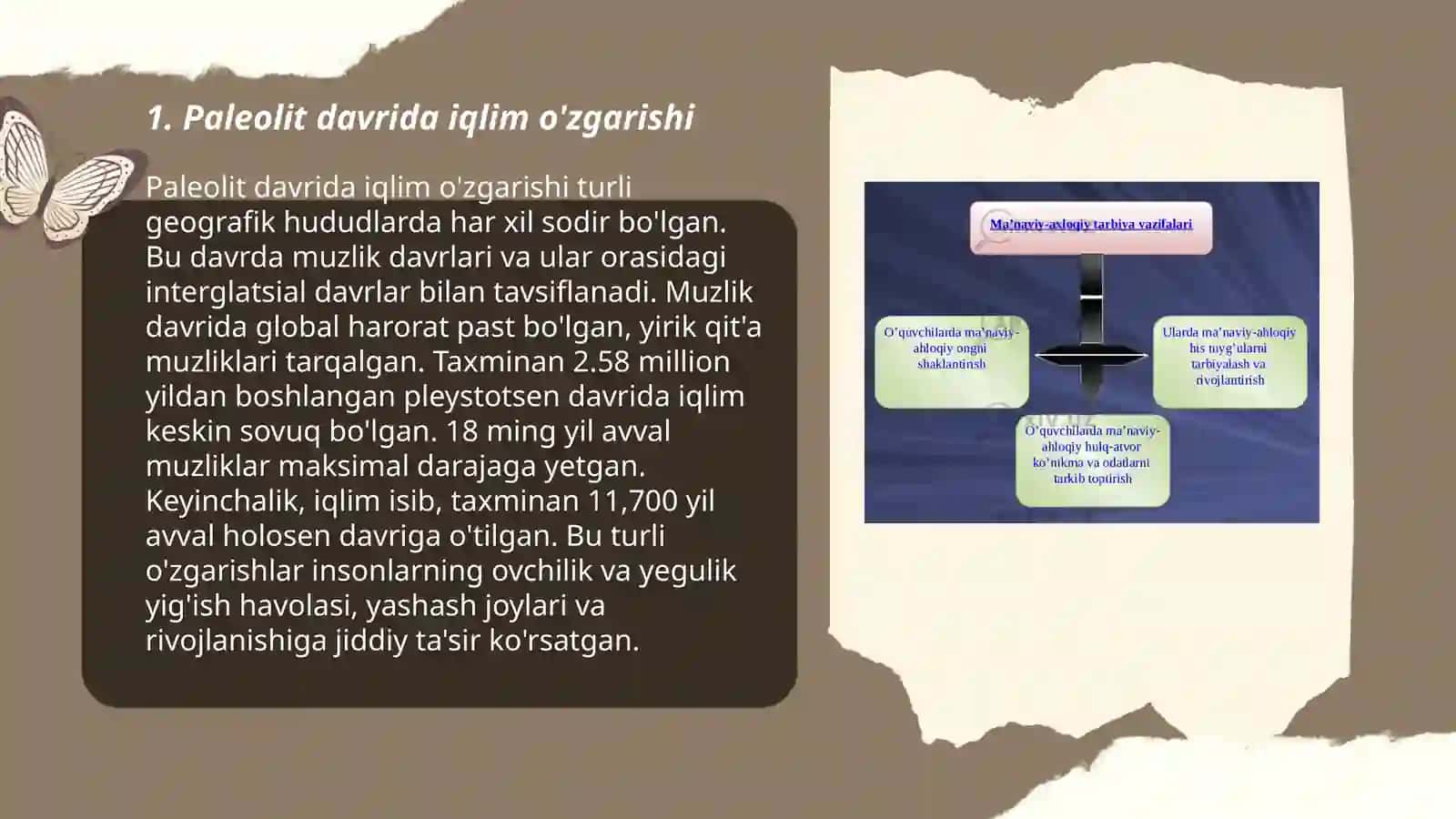 Paleolit davri tabiiy iqlim o'zgarishi.Mehnat qurollari yasash usullari 3
