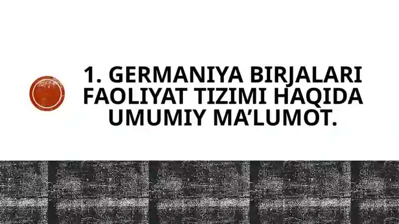 Germaniyaning birja tizimi faoliyati 3