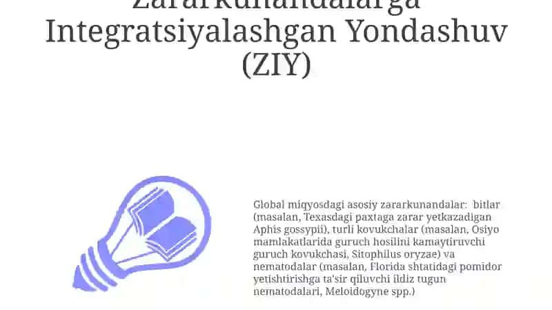 Zararkunandalarga Integratsiyalashgan Yondashuv (ZIY) 3