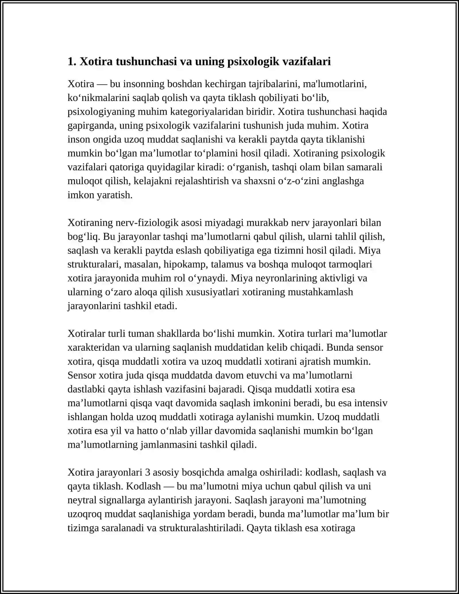 Xotira haqida tushuncha va uning nerv-fiziologik asosi. Xotira turjalari va uning jarayonlari 3