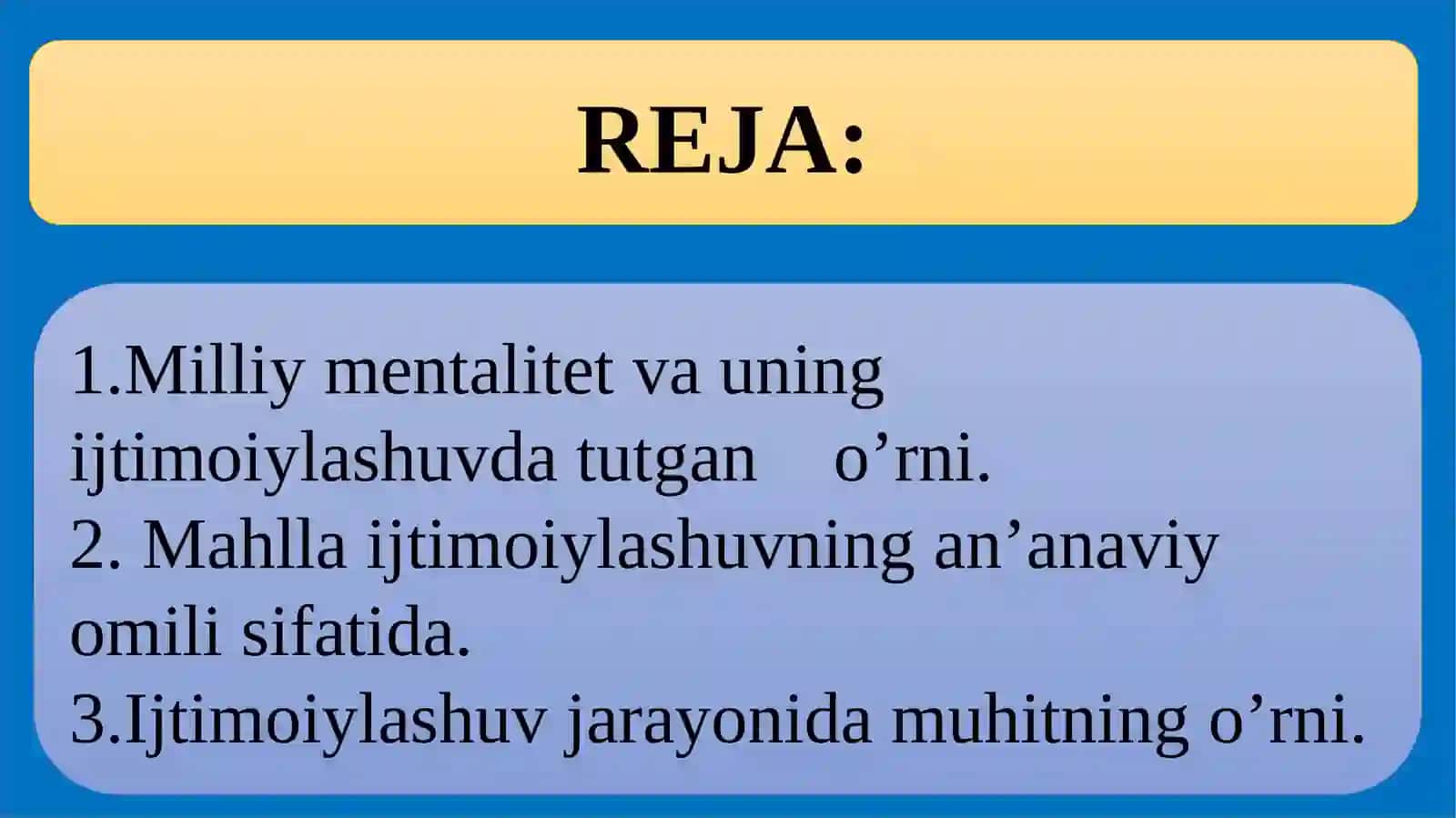 Ijtimoiy tarbiyada mahallaning o’rni. Bolaning rivojlanishida tarbiya sotsium sifatida 3