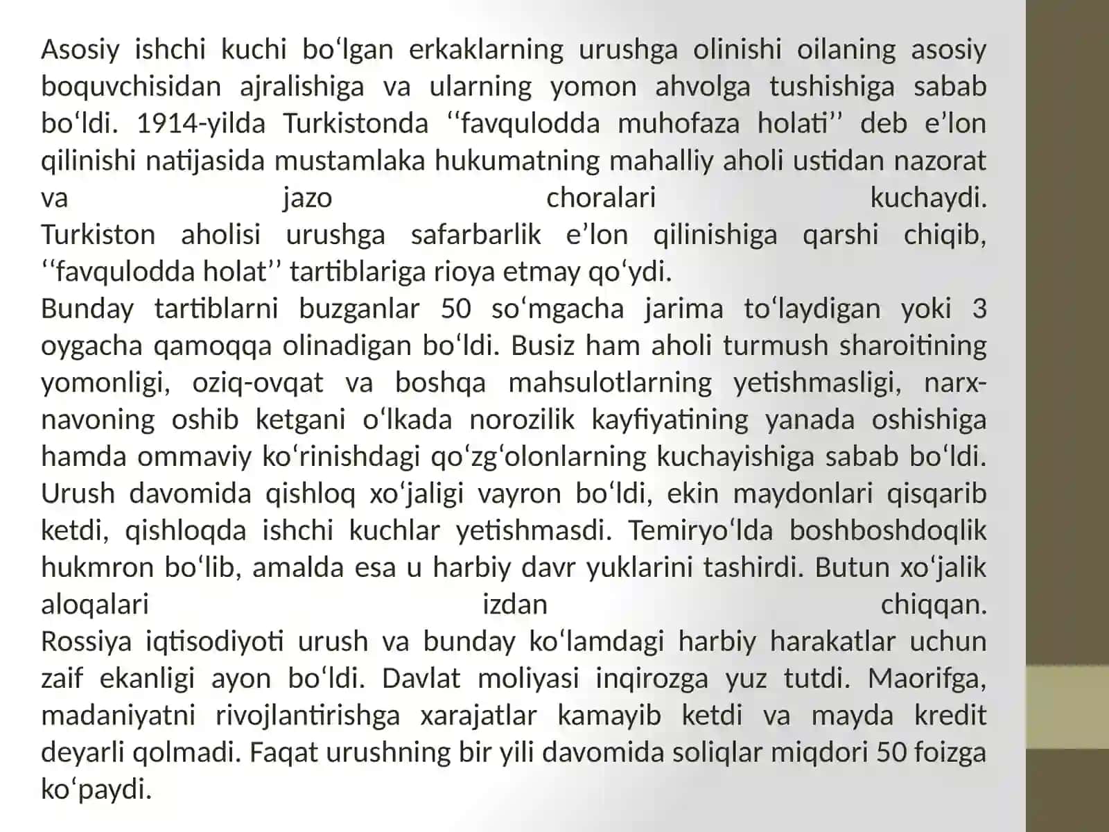 Birinchi jahon urushining Turkiston o‘lkasiga ta’siri. 1916-yil milliy-ozodlik harakati. Turkiston o‘lkasida jadidchilik harakati va siyosiy harakatlar 3