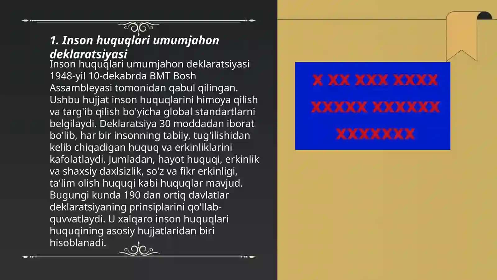 Xozirgi zamonda inson huquqlari to'g'risidagi asosiy xalqaro hujjatlarning tavsigi 3