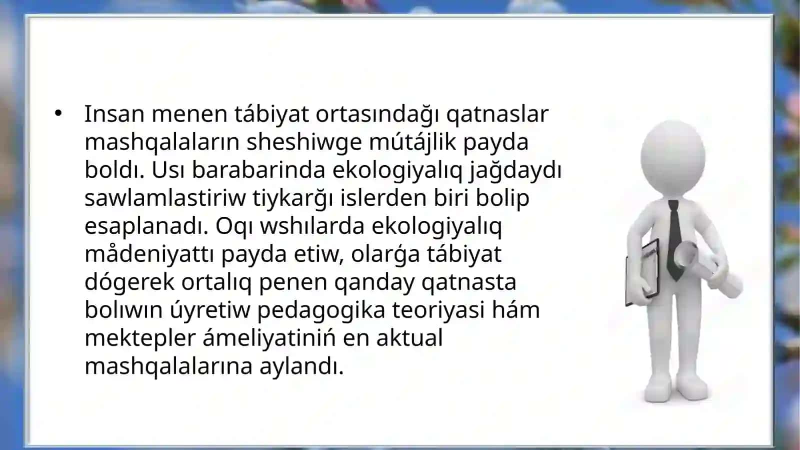 Ekologiyaliq mádeniyat hám ekologik sana máselesi 3