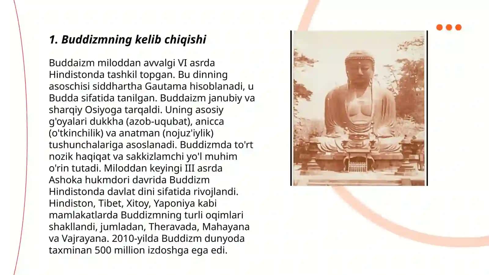 Buddizim dini tarixi va asosiy gʻoyalari 3