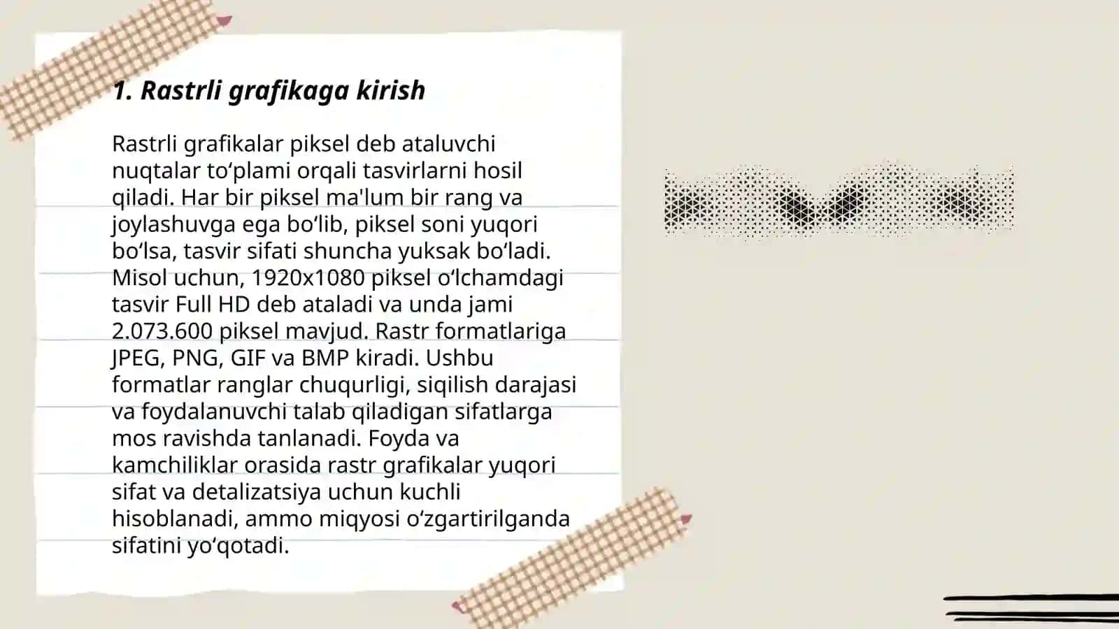 Rastrli va vektorli grafika. Raqamli tasvirning asosiy xususiyatlari 3