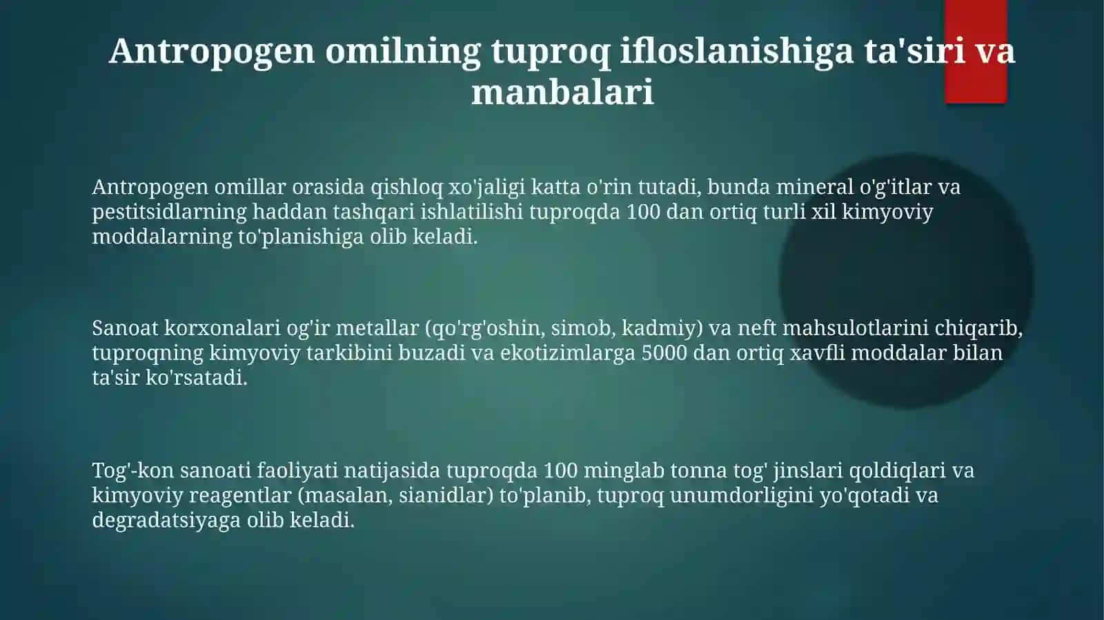 Antropogen omilning tuproq ifloslanishiga ta'siri 3
