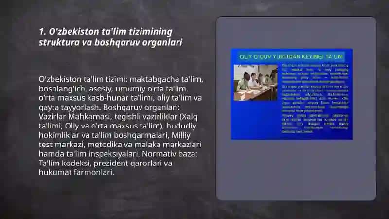 O'zbekistonda ta'lim tizimi va uning boshqaruvi. Ta'lim tizimida modernizatsiya jarayonlari va uning huquqiy me'yoriy asoslari. 3