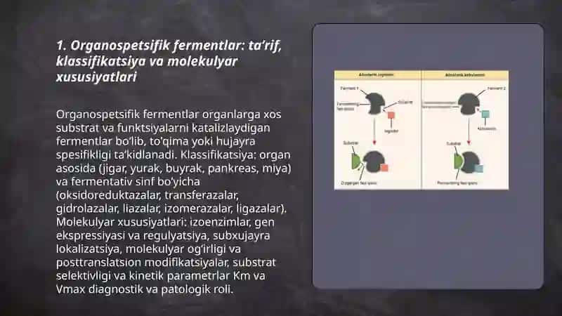 Organospetsifik fermentlar, ularni roli. Enzimopatologiya.Enzimodiagnostika 3