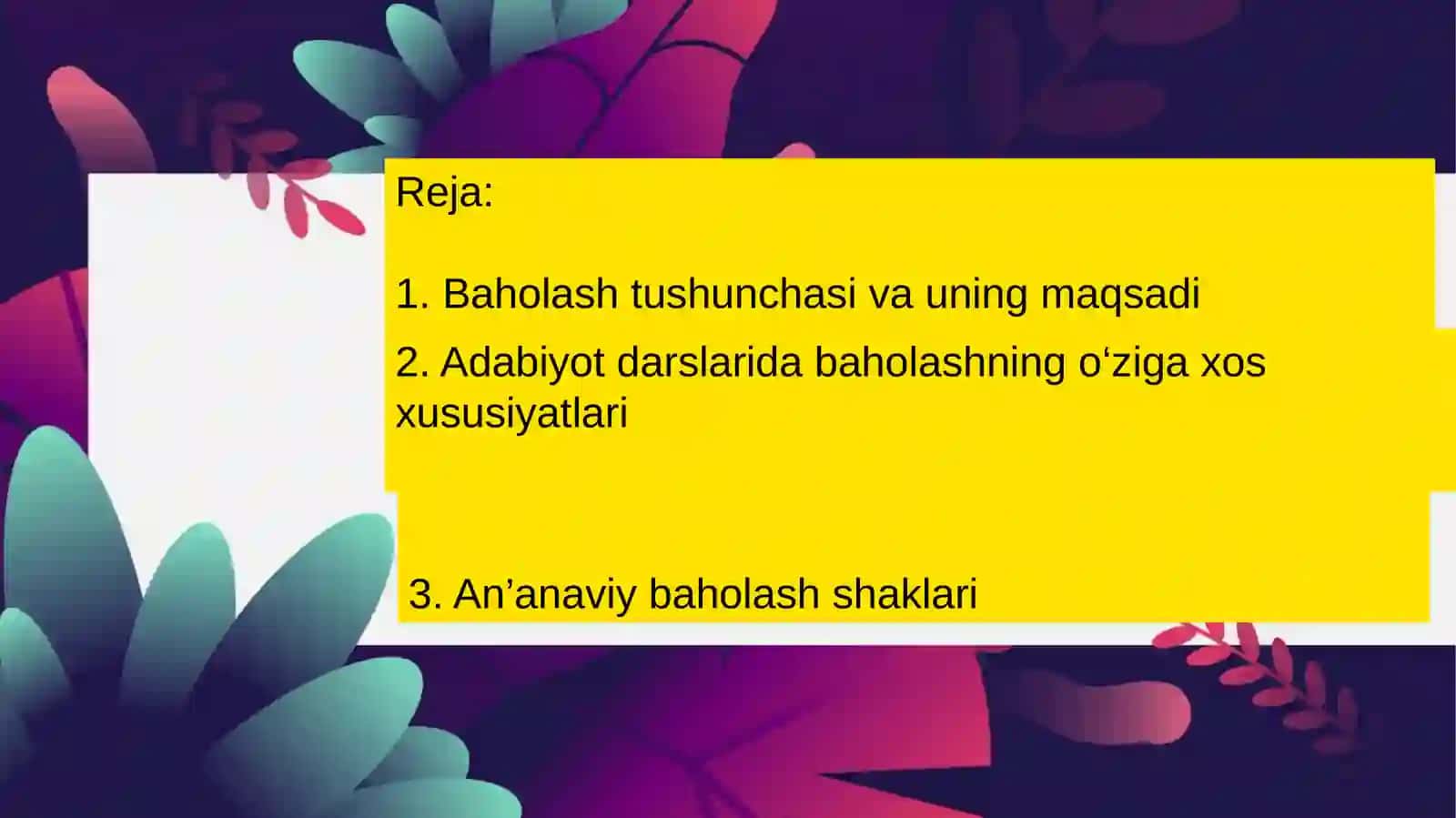 Adabiyot darslarida baholash no'anaviy baholash shaklari 3