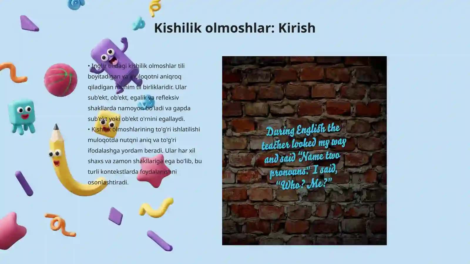 Ingliz tilida kishilik olmoshi 3
