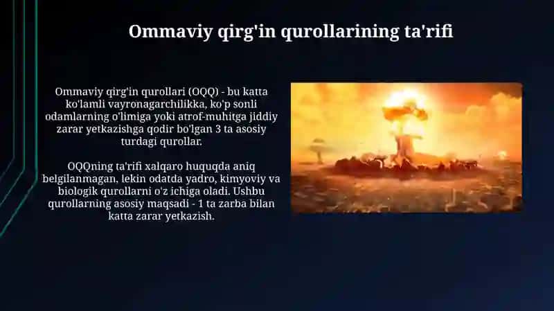 Ommaviy qirg'in qurollarining turlari xususiyatlari 3
