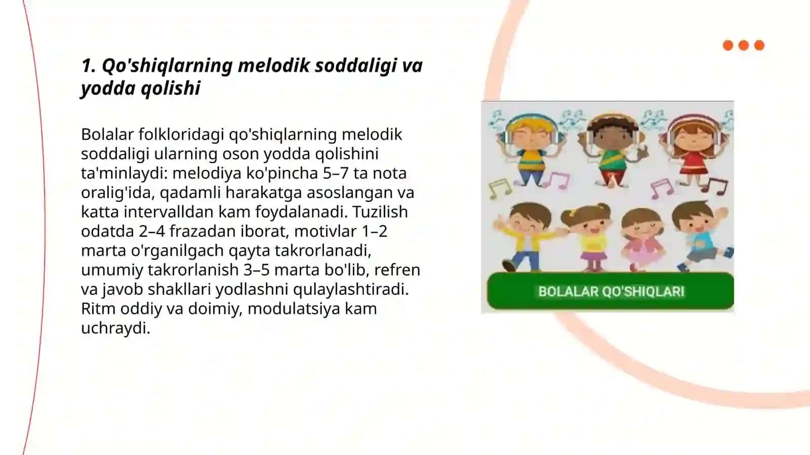 Bolalar folklorida qo'shiqlarning xususiyati 3