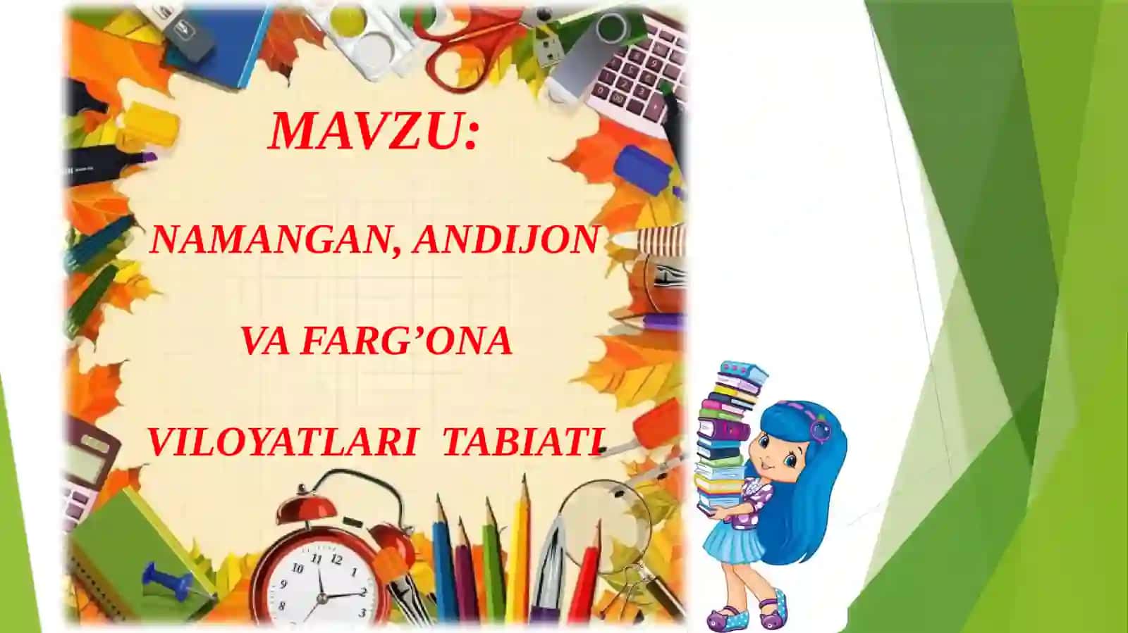 Namangan, Andijon va Farg’ona viloyatlari tabiati 3