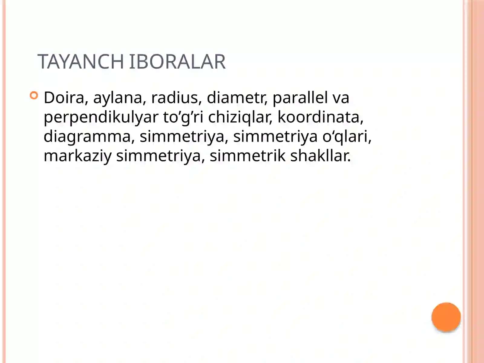 Koordinata burchagi. Sodda grafiklar, diagrammalar, jadvallar. Simmetriya 3