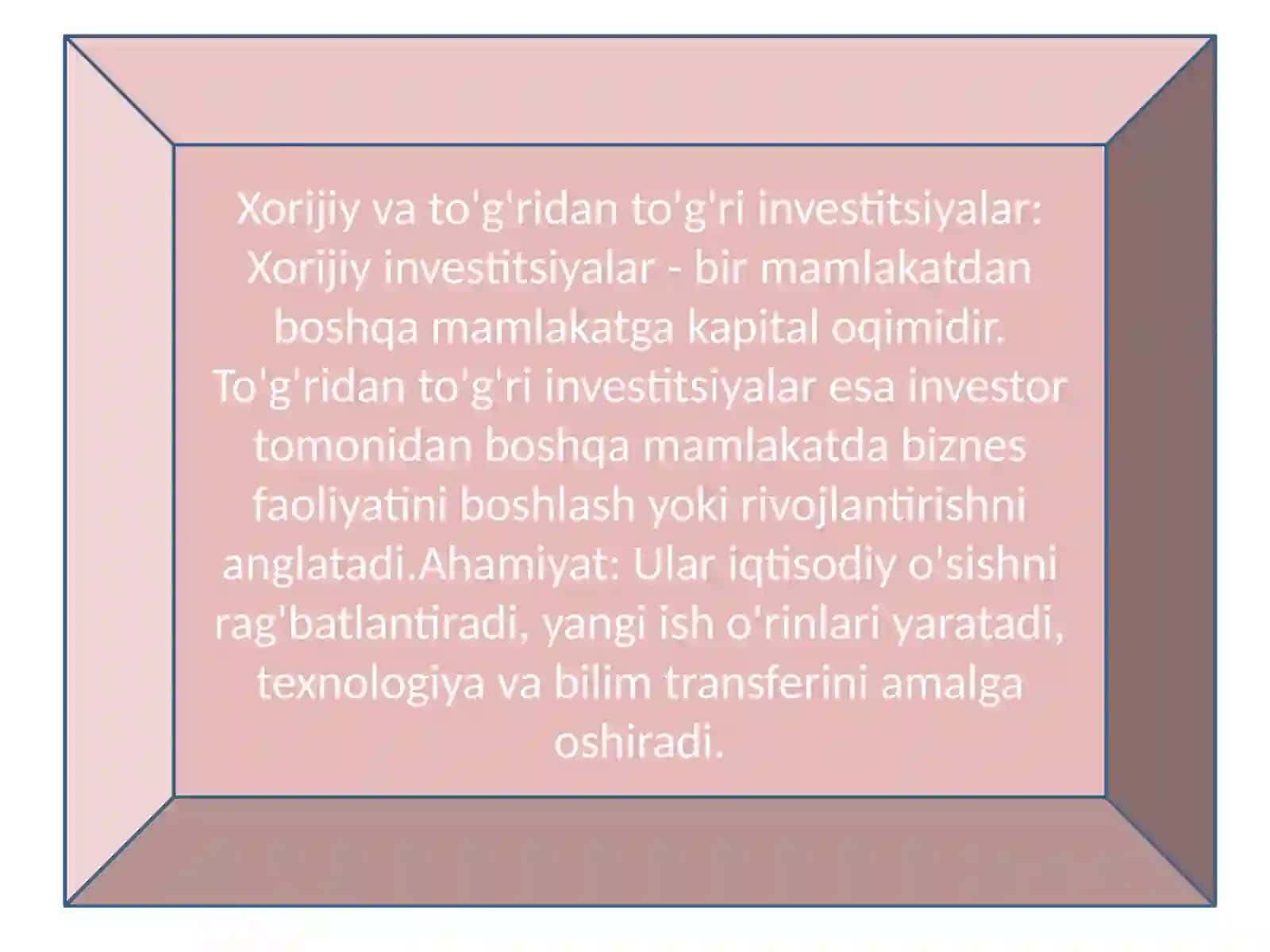 Xorijiy Vato'g'ridan To'g'ri Investitsiyalar 3