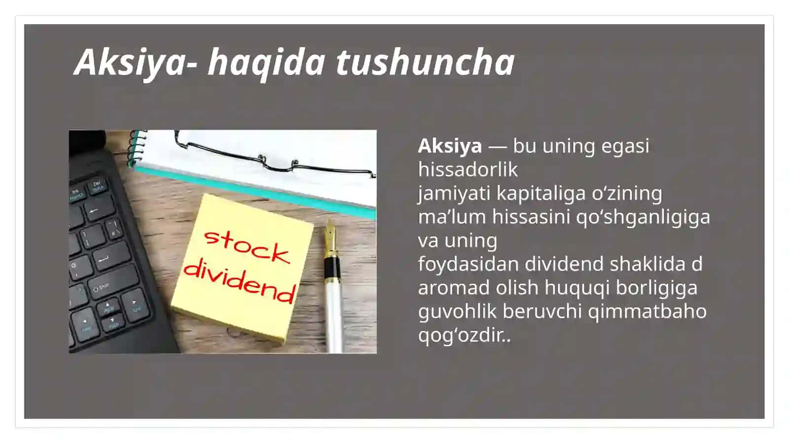 Oddiy aksiyalar xususiyatlari va baholash 3