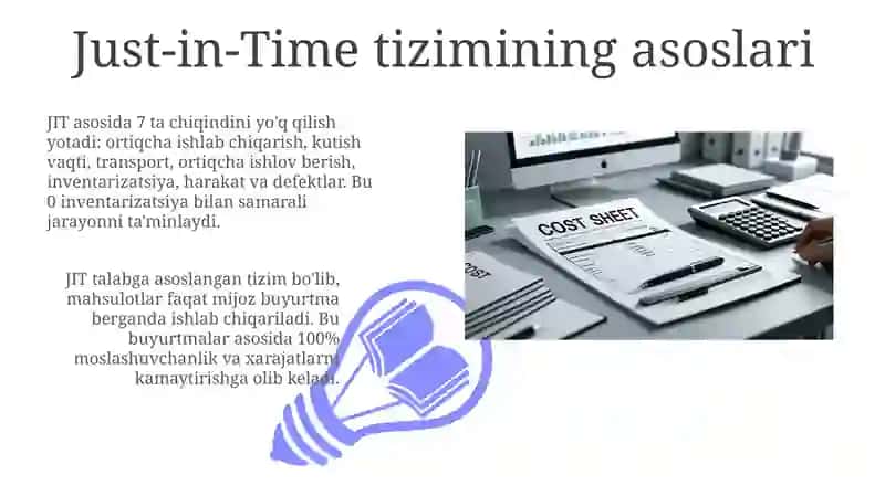 Just in time тизимидага xarajatlarni bo'shqa rish va kal'kulyatsiya qilish 3
