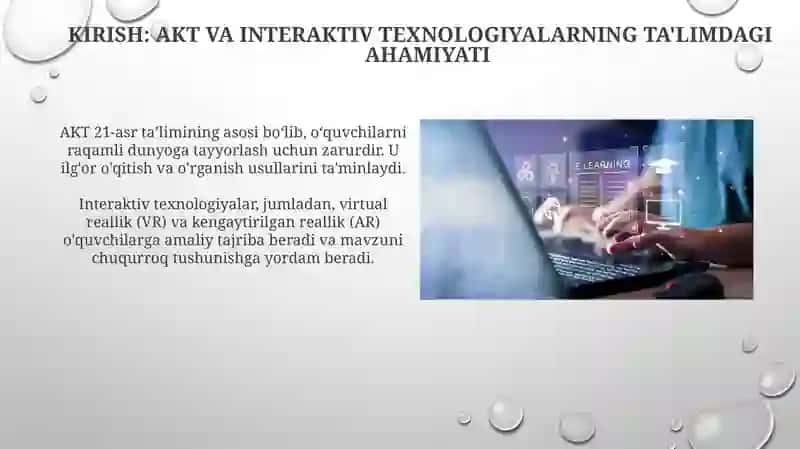 AKT va Interaktiv Texnologiyalar: Ta'limda Imkoniyatlar 3