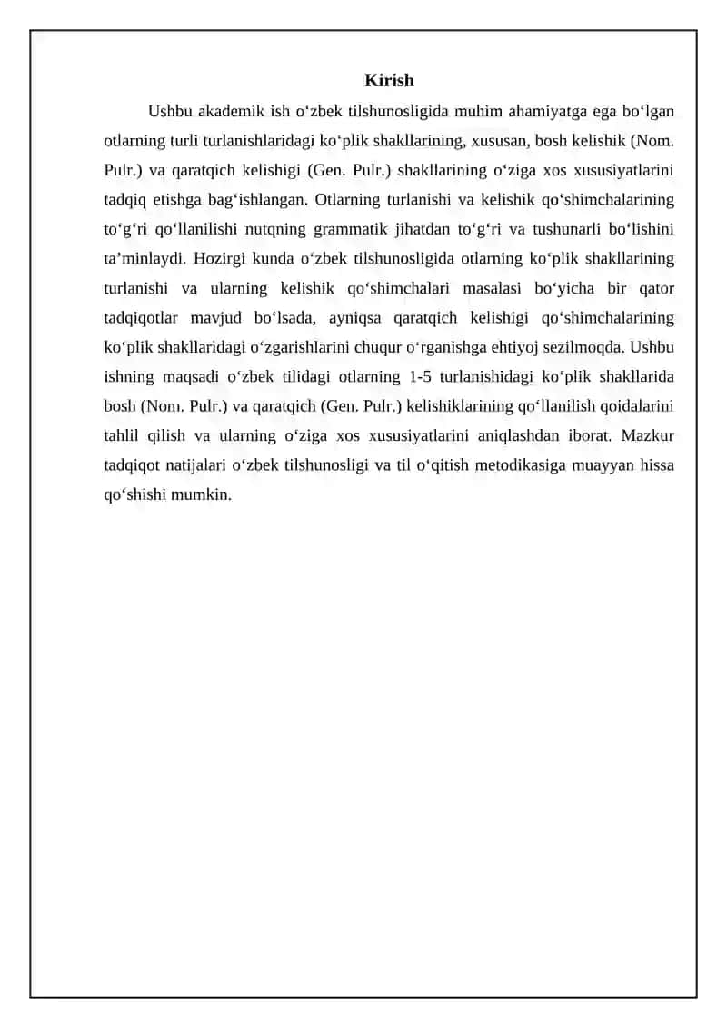 Otlarning 1-5 turlanishi: Bosh (Nom. Pulr.)qaratqich kelishigi qoʻshimchalari koʻplikda (Gen. Pulr.) 3