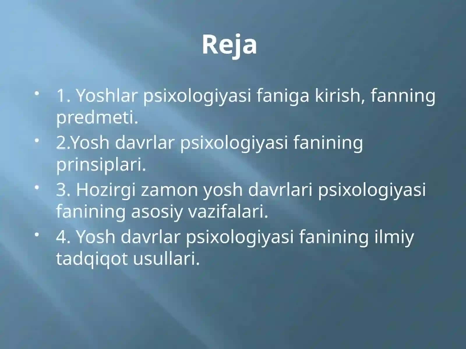 Yosh davrlari psixologiyasi faniga kirish, prinsiplari, vazifalari, tadqiqot usullari 3