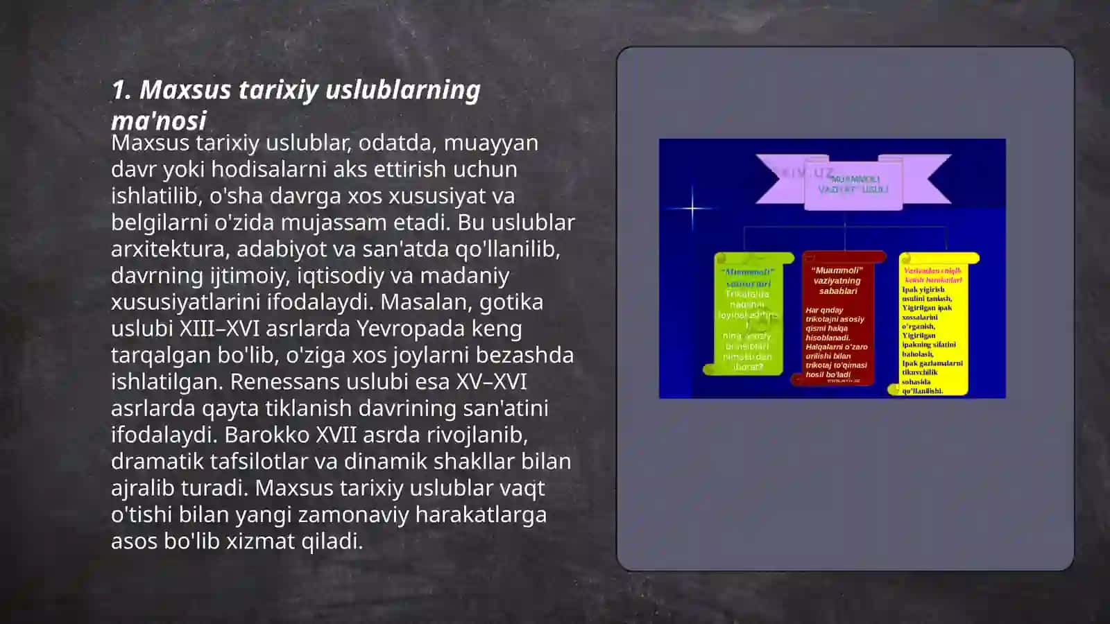 Maxsus tarixiy uslublar 3