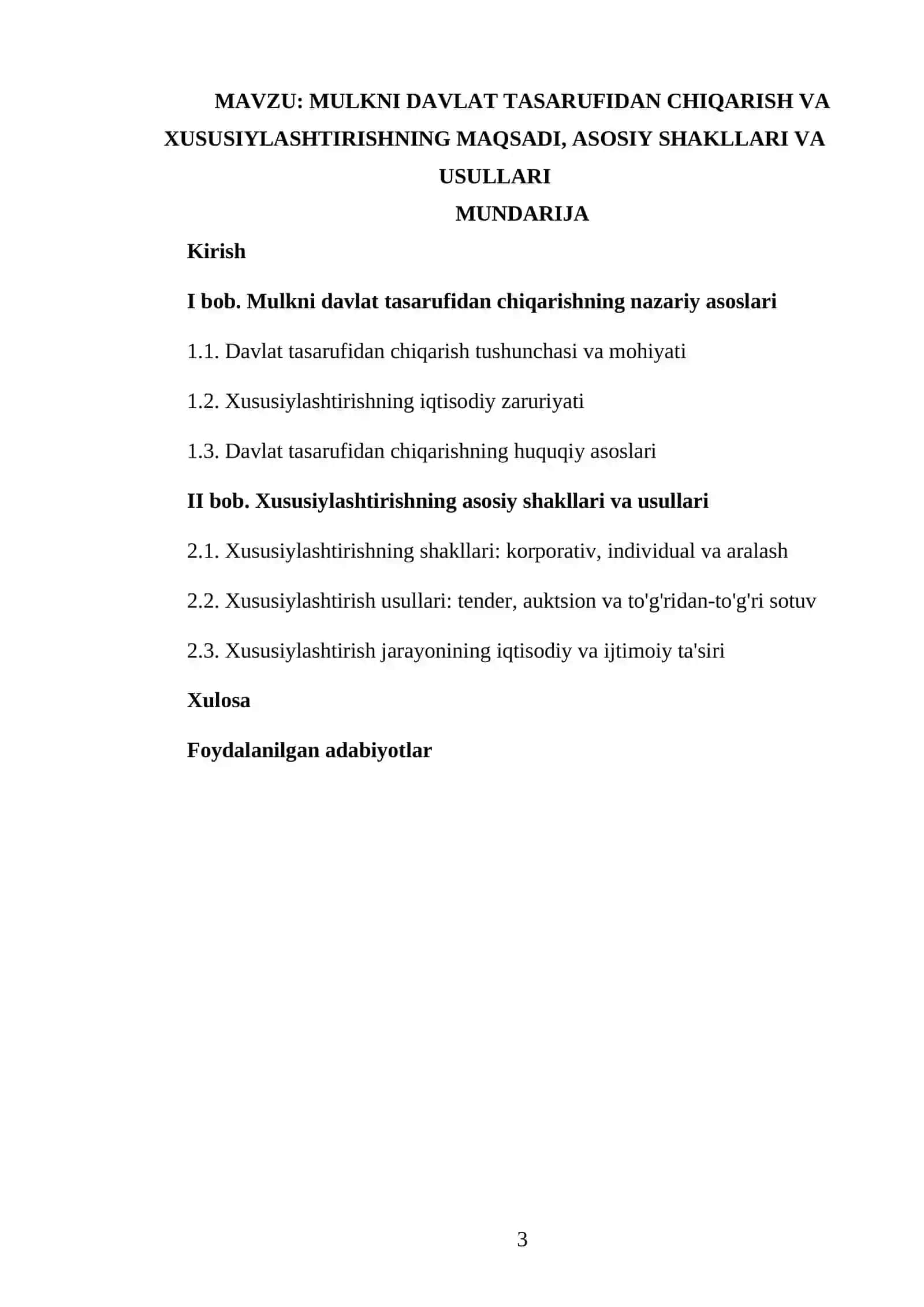 Mulkni davlat tasarufidan chiqarish va xususiylashtirishning maqsadi, asosiy shakllari va usullari 3
