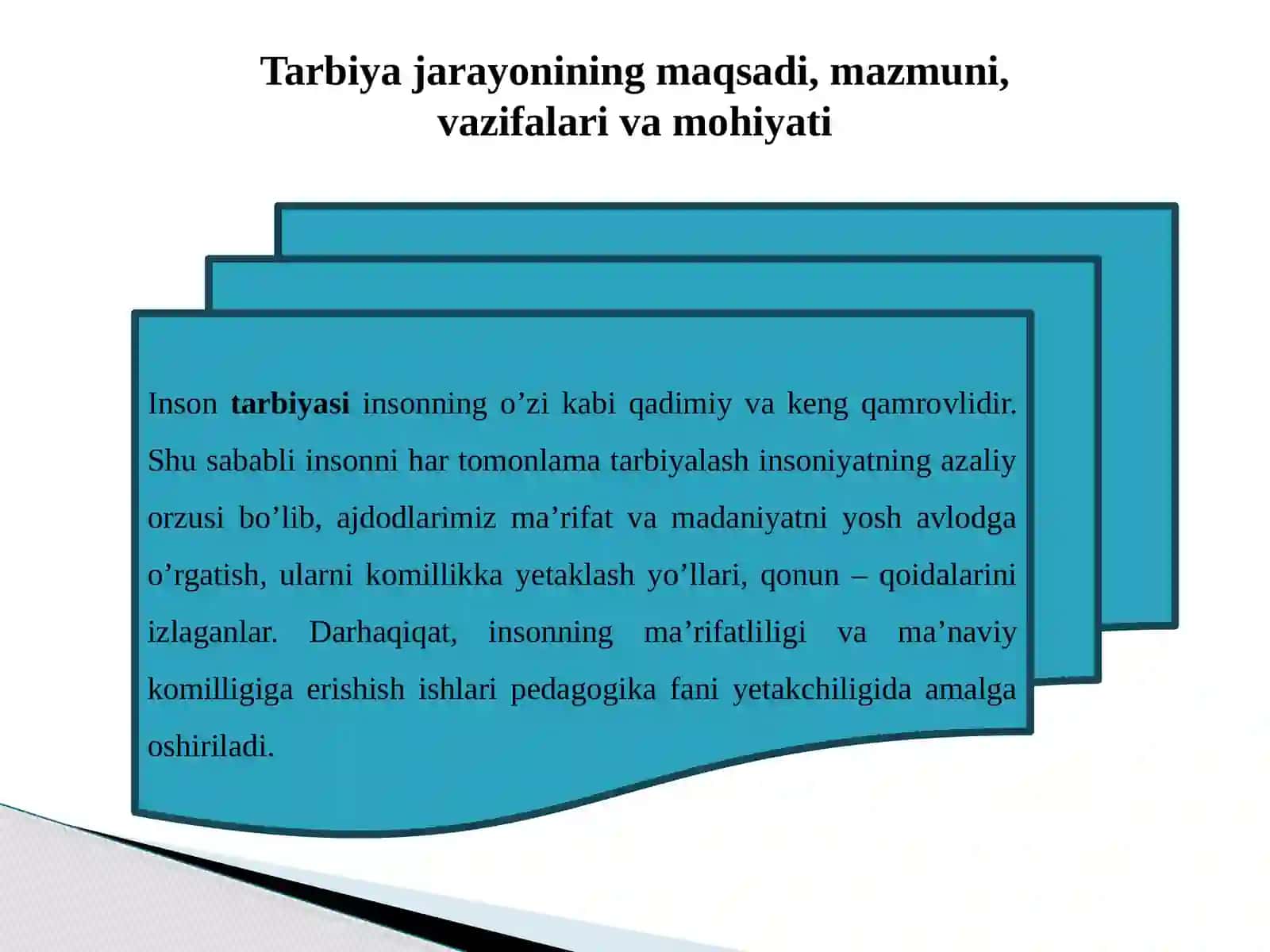 TARBIYA JARAYONINING MOHIYATI VA MAZMUNI 3