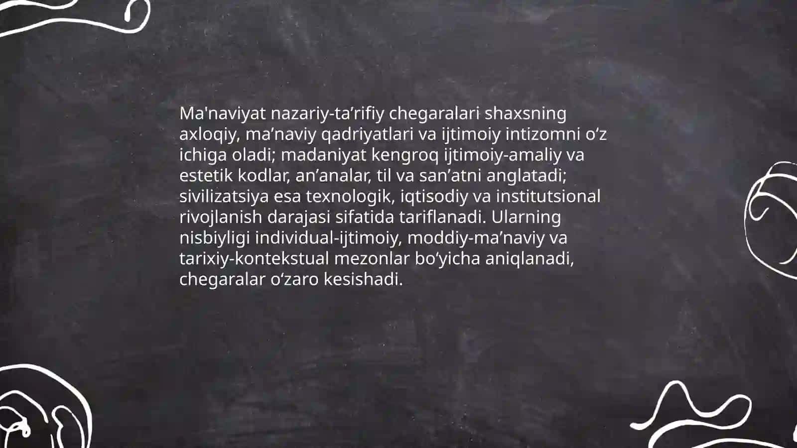 Ma'naviyat, madaniyat va sivilizatsiya tushunchalarining nisbiyligi 3