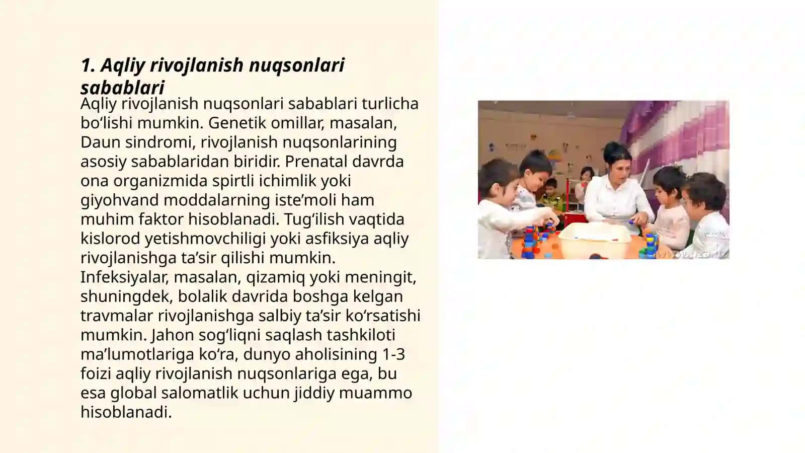 Aqliy rivojlanishda nuqsoni bo'lgan bolalar 3