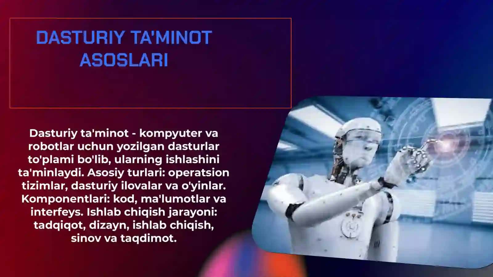 Robotlarniing Dasturiy Ta'minoti 3