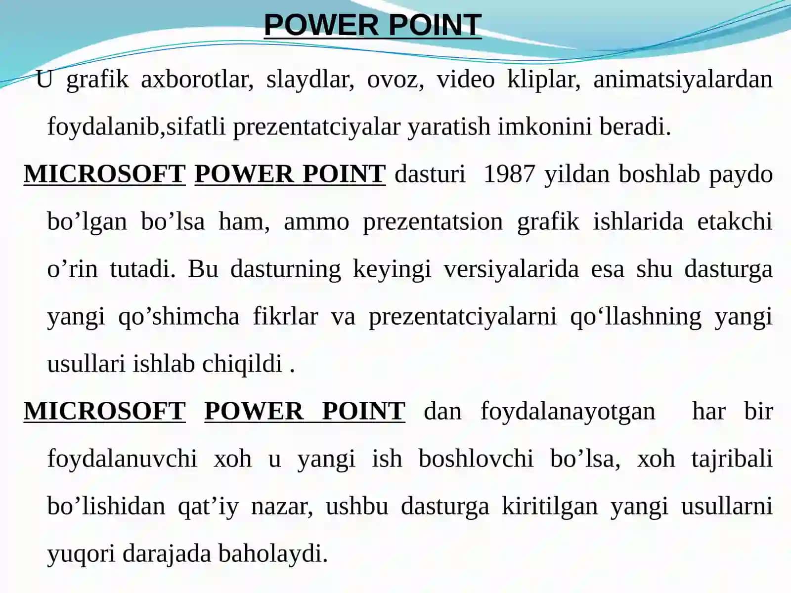 MS Power Point Asosiy imkoniyatlari va ishlash tamoyillari 3