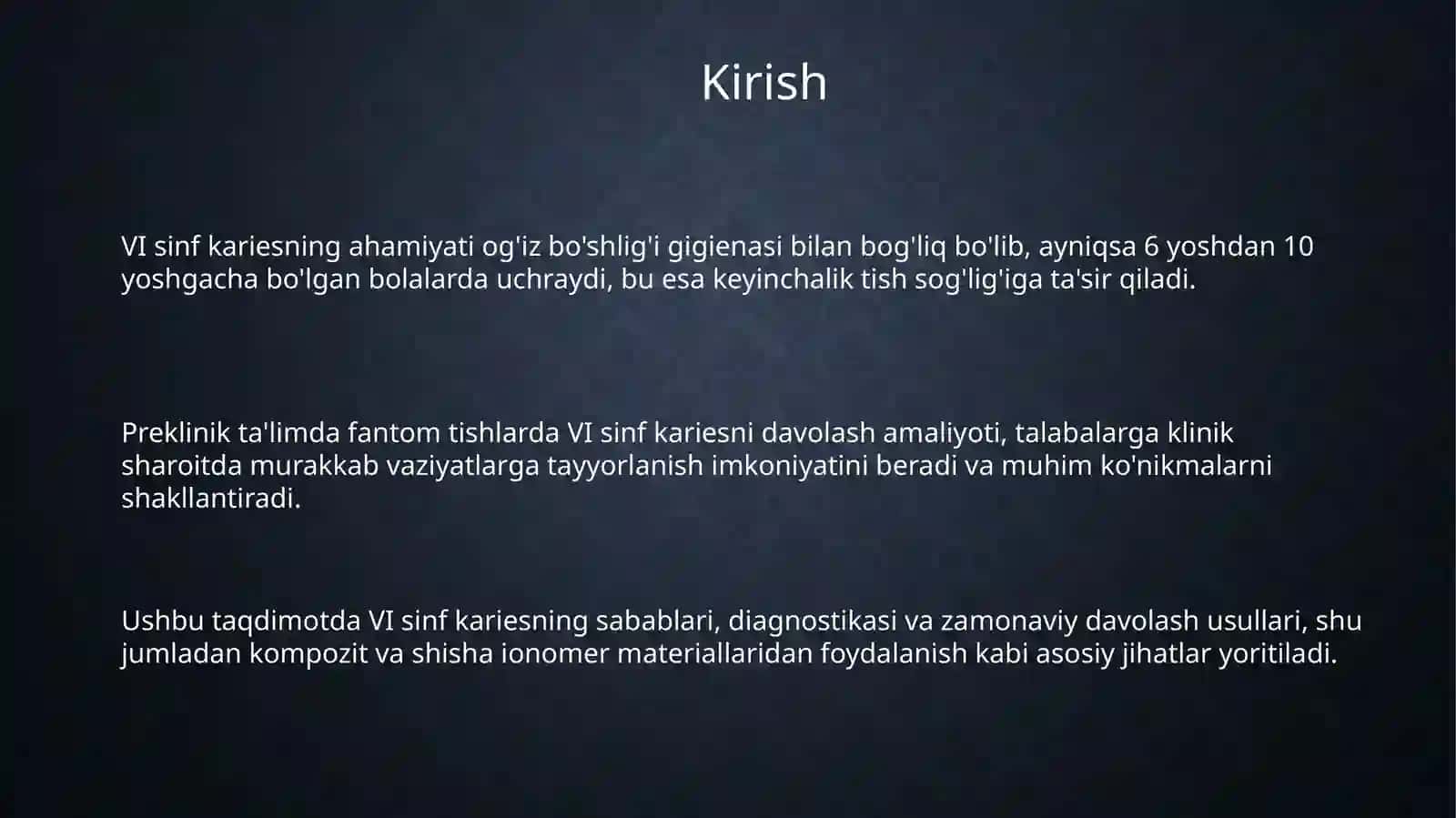 Fantomlarda VI sinf karioz bo'shliqlarini charxlash va plombalash 3