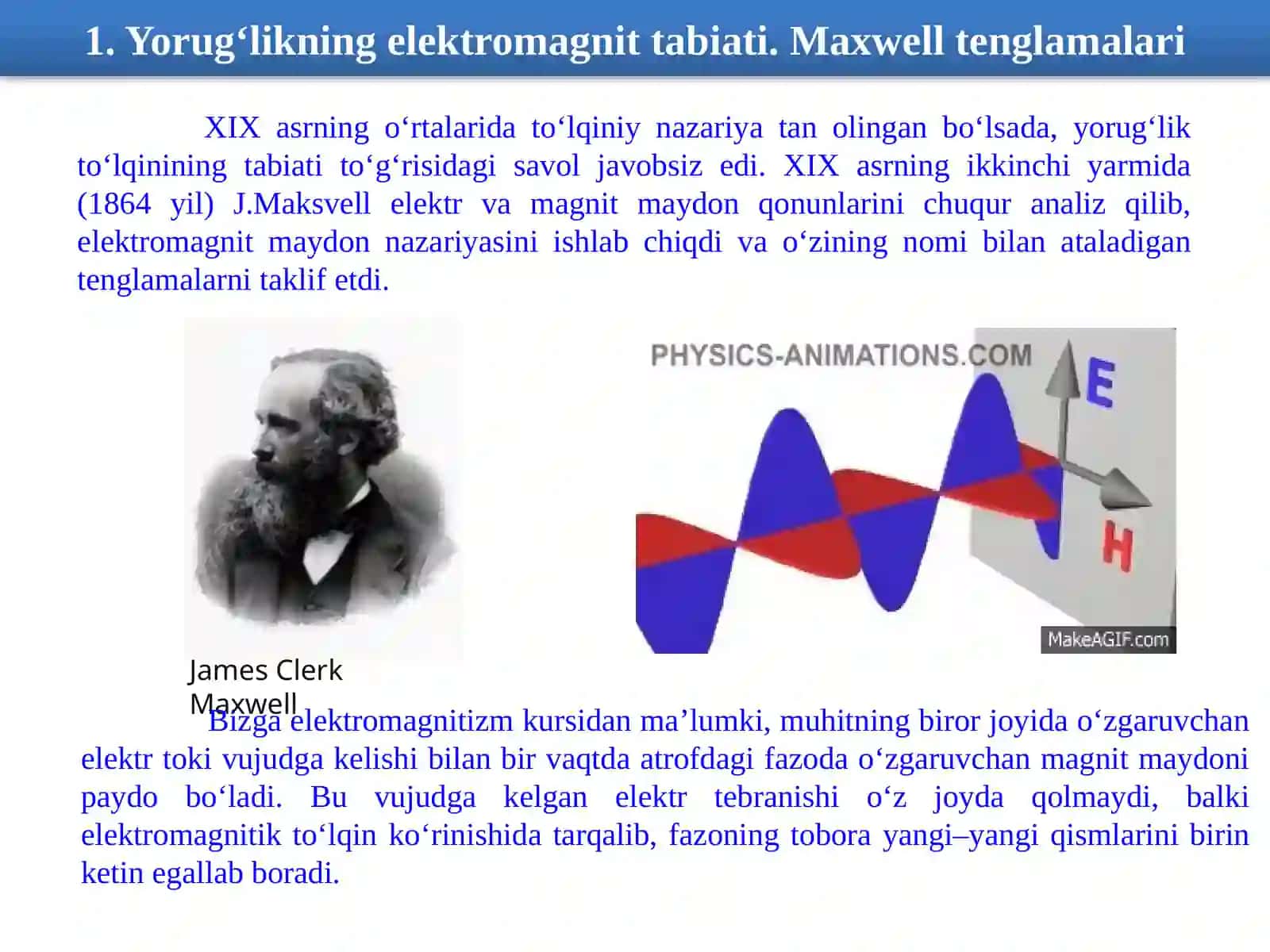 ELEKTROMAGNIT TO‘LQINLAR. ELEKTROMAGNIT TO‘LQINLAR UCHUN MAKSVELL TENGLAMALAR SISTEMASI 3