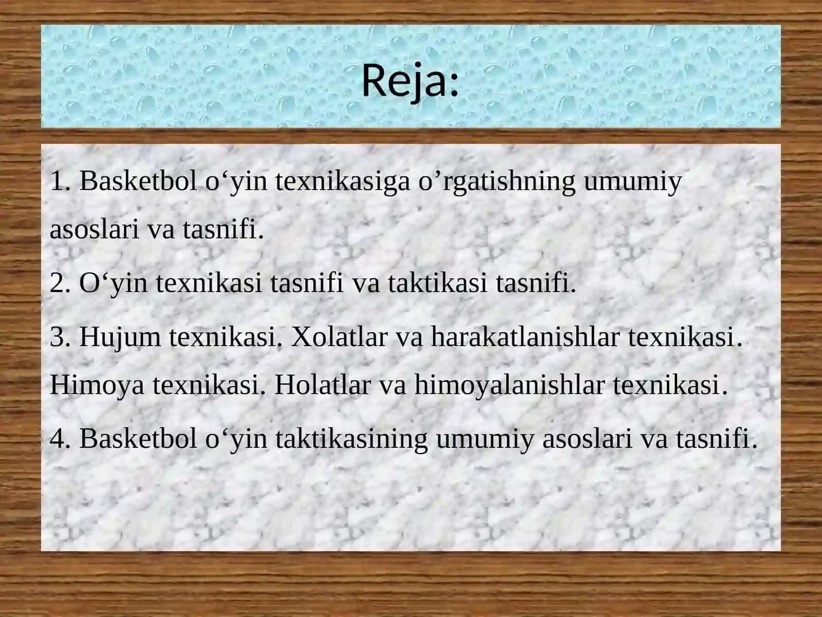 Basketbol o‘yin texnikasi va taktikasining tasnifi 3