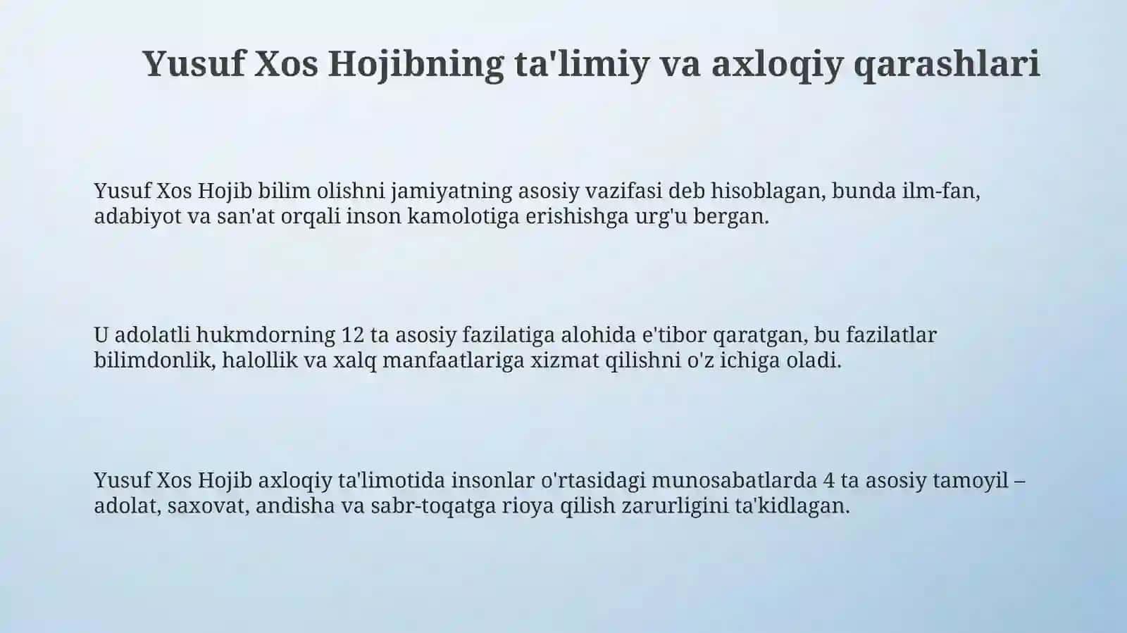 Yusuf Xos Hojib, Mahmud Koshg'ari va Ahmad Yugnakiyning ta'limiy va axloqiy qarashlari 3