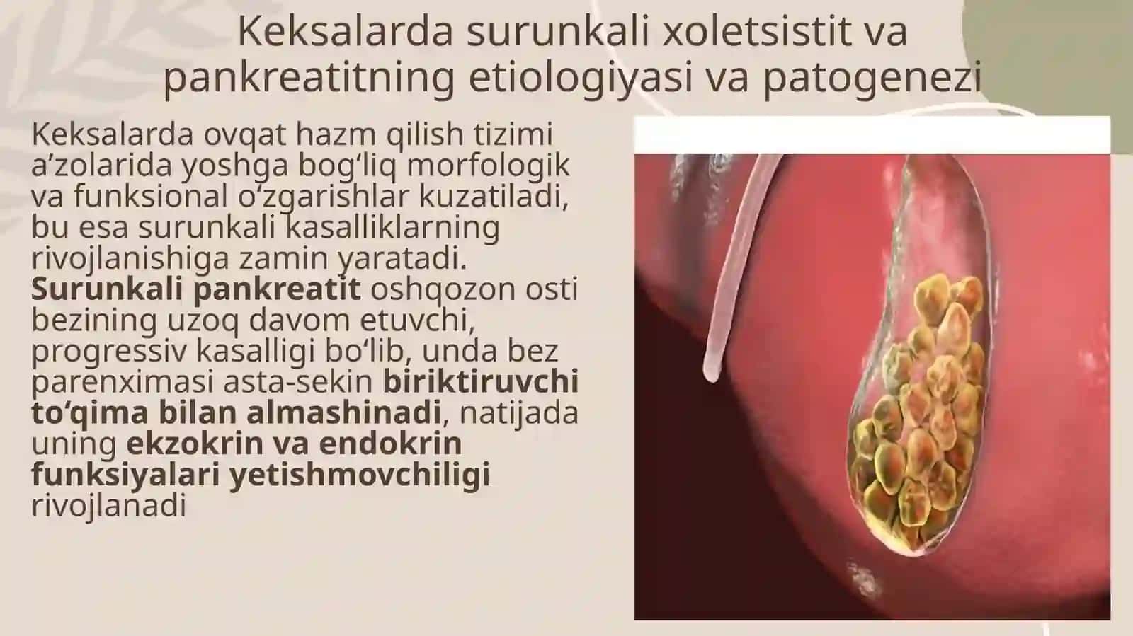 Keksalarda surunkali xoletsistit va pankreatitning etiologiyasi,patogenezi,klinikasi,diagnostikasi v 3