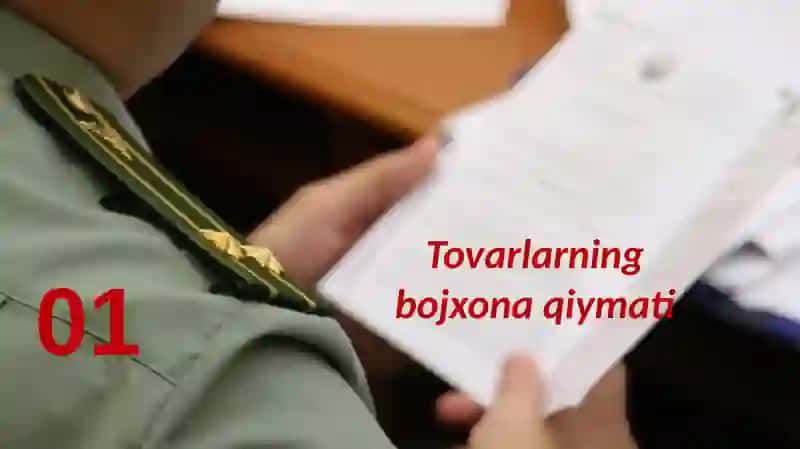 TOVARLARNING BOJXONA QIYMATI VA ULARNI ANIQLASH USULLARI 3