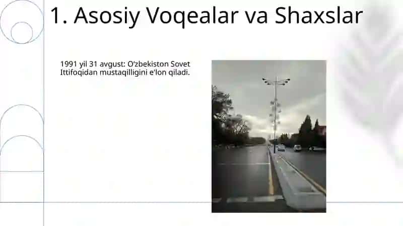 Mustaqil O'zbekiston Respublikasining tashkil topishi va uning tarixiy ahamiyati 3