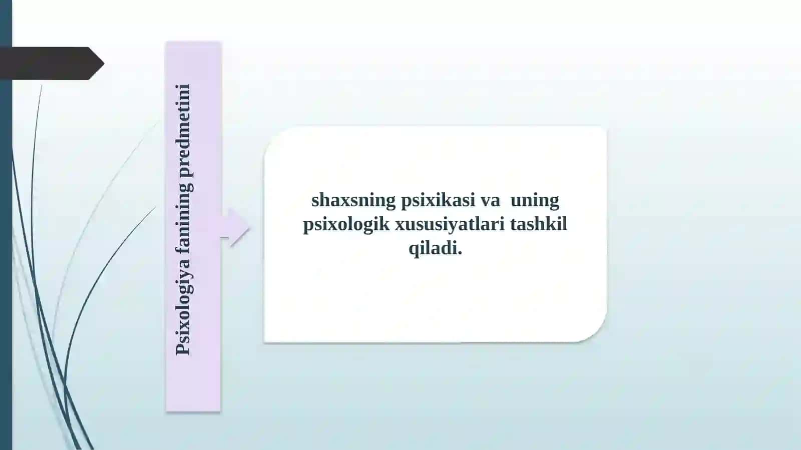 Psixologiya fanining predmeti, rivojlanish tarixi, Psixologiyaning tadqiqot metodlari va tarmoqlari.Xulq-atvorning psixofiziologik asosi.Ong taraqqiyoti va ongsizlik 3