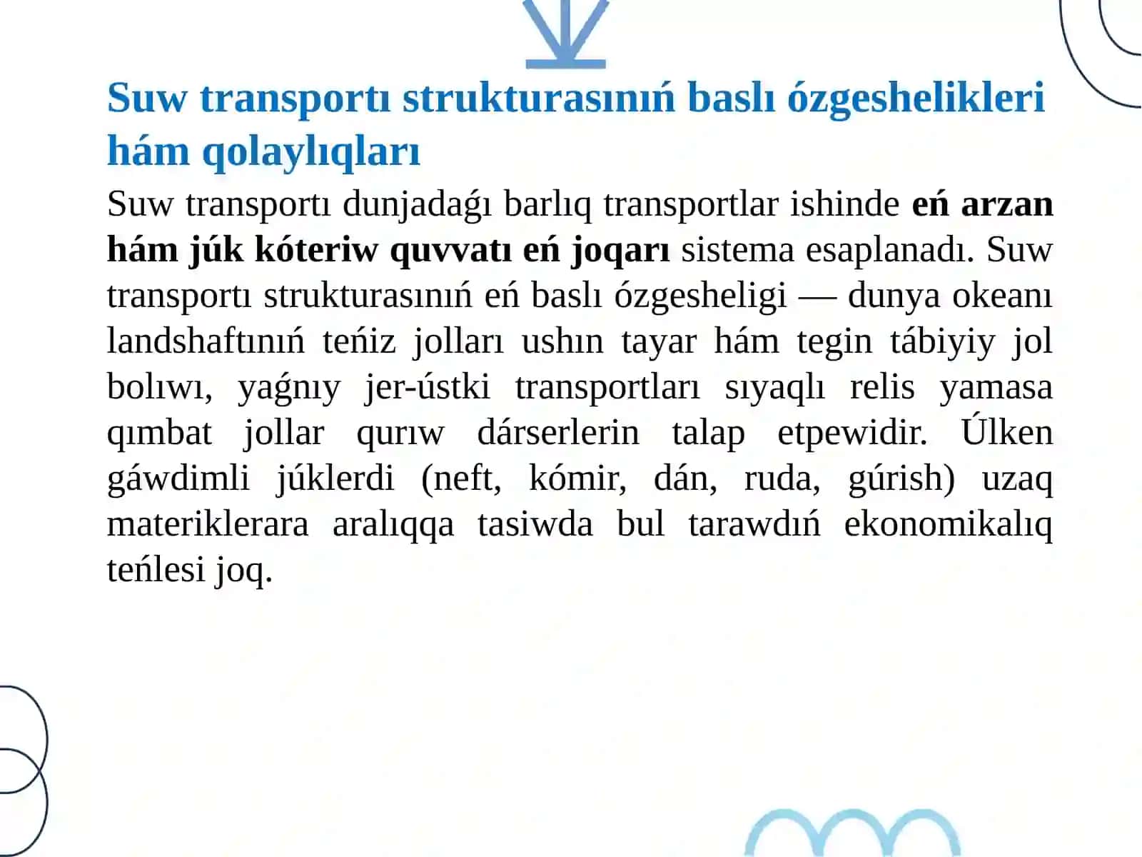 Suw transportı aymaqlıq rawajlanıwı hám tiykargı tarmaqları 3